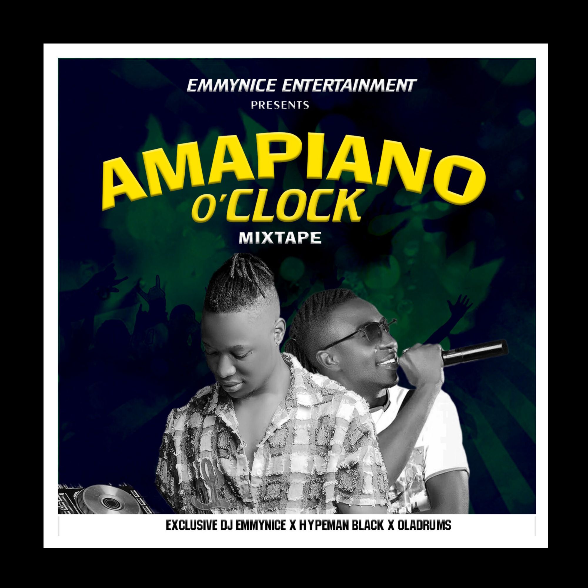 DJ MIX] Exclusive Dj Emmynice-Amapiano O'clock Mixtape ft _Hypeman